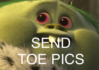 king gristle jr, send toe pics meme
